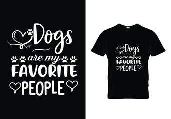 Wall Mural - dog are my favorite people t shirt