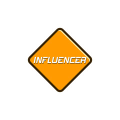 Influencer sign button isolated on white background