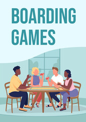 Poster - Boarding games poster flat vector template. Friends playing together at home. Brochure, booklet one page concept design with cartoon characters. Pastime flyer, leaflet with copy space