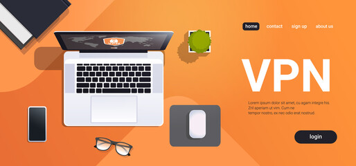 Poster - workplace desk top angle view laptop with virtual private network cyber web security and privacy