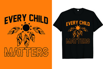 Orange Shirt Day Canada Residential Every Child Matters T-shirt Designs