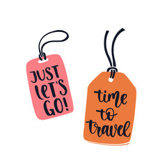 Two luggage tags with travel inspiration quotes.