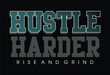 hustle motivational quotes t shirt design graphic vector 