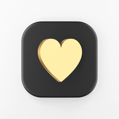 Poster - Gold flat heart icon. 3d rendering black square key button, interface ui ux element.