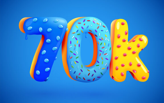 70k or 70000 followers donut dessert sign. Social media friends, followers. Thank you. Celebrate of subscribers or followers.