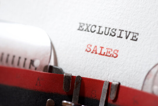 Exclusive sales concept