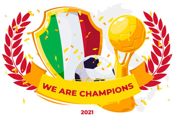 Wall Mural - vector illustration of a group of objects, a shield with the Italian flag, a gold cup with a soccer ball, a gold ribbon with the inscription We are the champions, a golden confetti of the winner