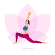 Woman doing sports, yoga. Low Lunge yoga pose. Lotus flower on background. Yoga, fitness and healthy lifestyle concept illustration, perfect for banner, mobile app, landing page. Vector
