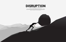 Silhouette Of Businessman Pushing The Big Rock To The Top Of Mountain. Concept Of Business Challenge And Hard Work.