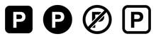 Set Of Parking Signs. Car Parking Icons. Road Signs, Street, Vector.