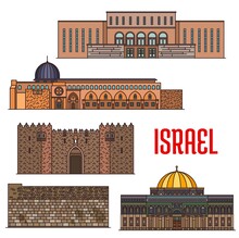 Israel Landmark Architecture, Churches And Temples Buildings, Vector Jerusalem Sightseeing Religious Places. Wailing Wall Kotel, Dome Of The Rock Shrine On Temple Mount And Islamic Al-Aqsa Mosque
