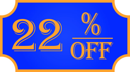 22 percent off- blue. Promotional discount label for promotions and discount offers.