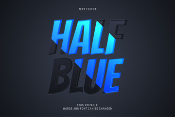 Wall Mural - half blue text effect 100% editabe vector image