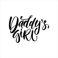 Wall Mural - Daddy's Girl- calligarphy with crown. Good for t shirt print, poster, card, gift design.