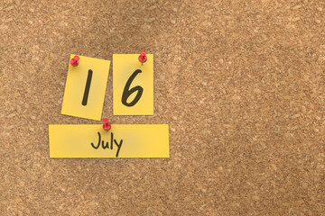 Fototapete - 3d rendering of important days concept. July 16th. Day 16 of month. The date written on yellow papers is pinned to the cork board. Summer month, day of the year. Remind you an important event.