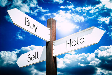 Canvas Print - Buy, hold, sell concept - signpost with three arrows