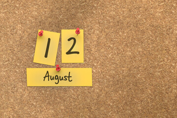 Fototapete - 3d rendering of important days concept. August 12th. Day 12 of month. The date written on yellow papers is pinned to the cork board. Summer month, day of the year. Remind you an important event.