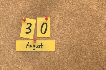 Fototapete - 3d rendering of important days concept. August 30th. Day 30 of month. The date written on yellow papers is pinned to the cork board. Summer month, day of the year. Remind you an important event.