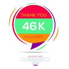 Creative Thank you (46k, 46000) followers celebration template design for social network and follower ,Vector illustration.