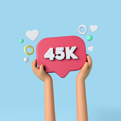 Wall Mural - 45k social media subscribers sign held by an influencer. 3D Rendering.