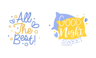 Sticker - Motivational Quotes Set, Banner, All the Best, Good Night Sweet Dreams, Card, Bag, T-shirt, Home Decor Prints Hand Drawn Vector Illustration