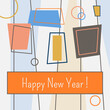 Happy New Year greeting card. Retro mid century modern style. Abstract shapes and vintage colors.