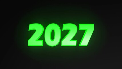 Poster - The write 2027 in green lighted characters, on black background - 3D rendering video clip