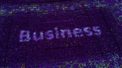 Poster - A word business transformed into the cloud of pixels on the background of a circuit board. Animation. Digital pixelated screen with wavy pulsating motion of particles.