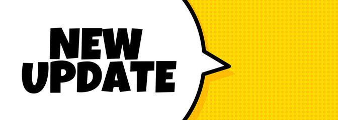 Aufkleber - New update. Speech bubble banner with New update text. Loudspeaker. For business, marketing and advertising. Vector on isolated background. EPS 10