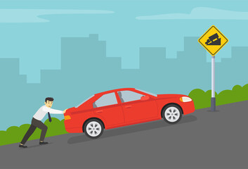 Wall Mural - Driving a car on a grades and hills. Businessman or manager pushing a broken red sedan car up the hill by city road. Steep ascent or descent road warning sign. Flat vector illustration template.