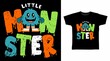 © Clushy - Monster typography illustration t-shirt design vector concept.
