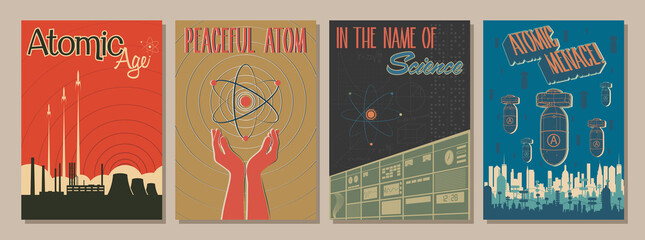 Atomic Age Propaganda Posters, Atom, Nuclear Energy Plant, Laboratory, Bombs and Formulas, Mid Century Modern Art Style