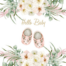 Watercolor Illustration Card Hello Baby With Floral Composition And Pink Baby Shoes. Isolated On White Background. Hand Drawn Clipart. Perfect For Card, Postcard, Tags, Invitation, Printing, Wrapping.
