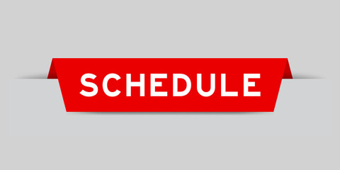 Sticker - Red color inserted label with word schedule on gray background