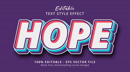 Leinwandbilder - Hope text on hype color layered style effect, editable text effect