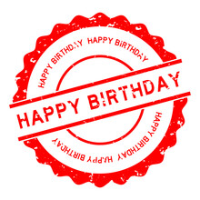 Grunge Red Happy Birthday Word Round Rubber Seal Stamp On White Background