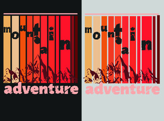 Wall Mural - Mountain adventure vector t-shirt design