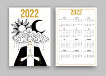 Tarot Calendar For 2022, Meditating Woman With Sun And Moon In Her Hair, Esoteric Boho Design. Week Starts On Sunday. Vertical Two-sided Vector Calendar Design Template.