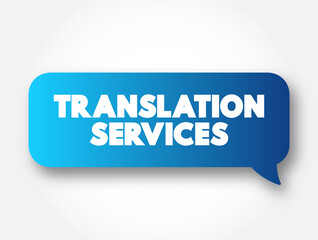 Poster - Translation Services text message bubble, business concept background