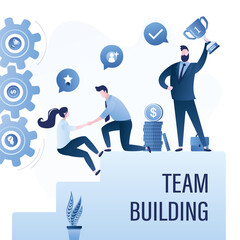 Team building, concept banner. Successful business people help new employee rise to the top. Career ladder for confident and achievement manager.