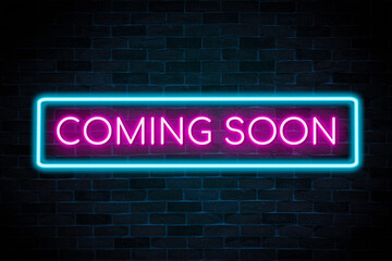 Wall Mural - Coming soon neon sign the banner, shining light signboard collection.