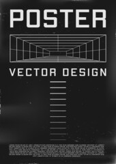 Poster - Retrofuturistic poster design with perspective tunnel. Cyberpunk 80s style poster with perspective rectangular tunnel. Shabby scratched flyer template for your design. Vector