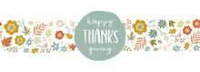 Lovely Hand Drawn Thanksgiving Design With Flowers And Autumn Leaves, Cute Doodle Background, Great For Invitations, Covers, Banners, Cards -vector Design
