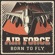 Retro Rustic Grunge Vintage Air Force Military Army Plane Poster Sign