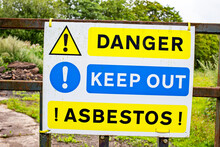 Danger Keep Out Asbestos Warning Sign