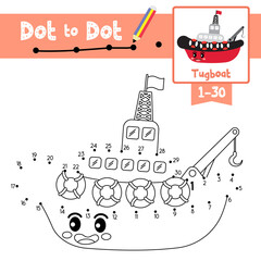 Wall Mural - Dot to dot educational game and Coloring book Tugboat cartoon character side view vector illustration