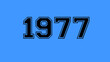 1977 number black lettering blue background