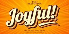 Joyful Text, 70s And 80s Text Style And Editable Text Effect
