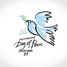 International Day Of Peace. 2021. Dove With An Olive Branch In Its Beak. Painting Sketch Illustration. Vector Template For Design