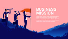 Business Mission - Three Business People Standing On Top Of Hill Looking For Opportunities And Success. Vector Illustration With Copy Space For Text.